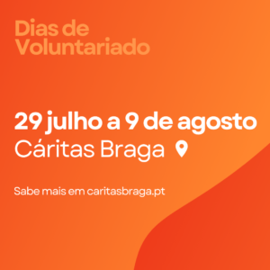 Dias de Voluntariado de 29.07 a 9.08